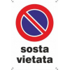 Cartello Sosta Vietata, in PVC rigido, 20x30 cm