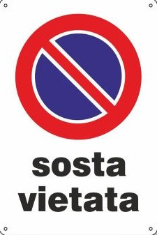 Cartello "Sosta Vietata", in PVC rigido, 20x30 cm